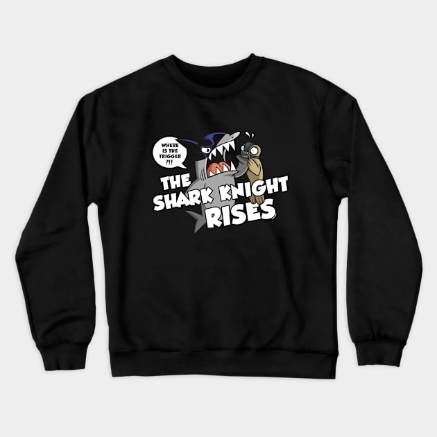 The Shark Knight Rises Crewneck Sweatshirt by wloem